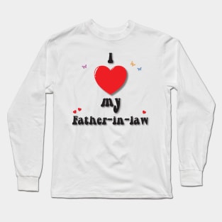 I love my father in law - heart doodle hand drawn design Long Sleeve T-Shirt